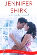 Cover: A Little Bit Cupid - Entangled: Bliss