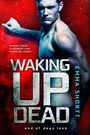 Cover: Waking Up Dead - Entangled: Select Otherworld