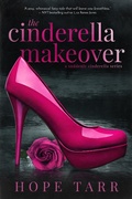 Cover: The Cinderella Makeover - Entangled: Indulgence