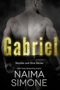 Enlarge image Cover: Secrets and Sins: Gabriel - Entangled: Ignite