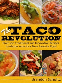 Abbildung von: The Taco Revolution - Skyhorse Publishing