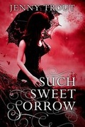 Cover: Such Sweet Sorrow - Entangled Teen