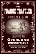 Cover: The Prairie Traveler - Skyhorse Publishing