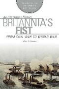 Cover: Britannia's Fist - Skyhorse Publishing