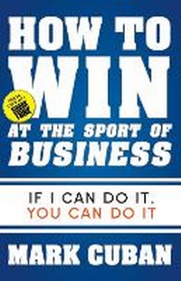 Enlarge image Cover: How to Win at the Sport of Business - Diversion Books