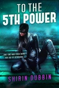 Cover: To the Fifth Power - Entangled: Select Otherworld