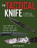 Cover: The Tactical Knife - Skyhorse Publishing
