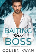 Cover: Baiting the Boss - Entangled: Indulgence