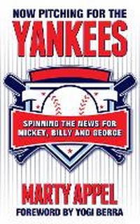 Enlarge image Cover: Now Pitching for the Yankees - Diversion Books