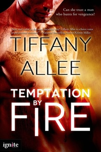 Enlarge image Cover: Temptation by Fire - Entangled: Ignite
