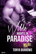 Cover: Wilde Nights in Paradise - Entangled: Ignite