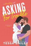 Cover: Asking for Trouble - Entangled: Brazen