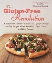 Abbildung von: The Gluten-Free Revolution - Skyhorse Publishing