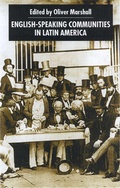 Cover: English-Speaking Communities in Latin America Since Independence - Palgrave Macmillan