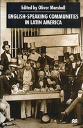 Cover: English-Speaking Communities in Latin America Since Independence - Palgrave Macmillan
