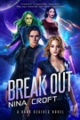 Cover: Break Out - Entangled: Amara