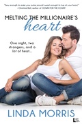Cover: Melting the Millionaire's Heart - Entangled: Lovestruck