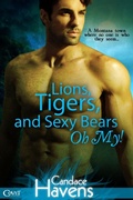 Cover: Lions, Tigers, and Sexy Bears Oh My! - Entangled: Covet