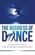 Cover: The Business of Dance - Tate Publishing & Enterprises