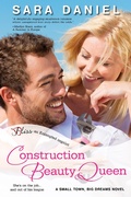 Cover: Construction Beauty Queen - Entangled: Bliss