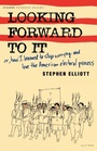 Cover: Looking Forward to It - Picador USA