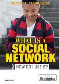 Abbildung von: What Is a Social Network and How Do I Use It? - Rosen Education Service