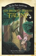 Cover: Sir Princess Petra's Talent - Tate Publishing & Enterprises