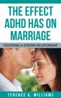 Enlarge image Cover: The Effect ADHD Has On Marriage - Speedy Publishing Books
