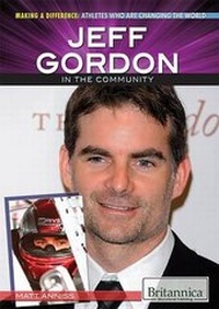 Enlarge image Cover: Jeff Gordon in the Community - Rosen Education Service