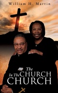 Cover: The Church in the Church - Xulon Press