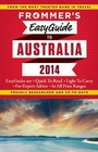 Cover: Frommer's EasyGuide to Australia 2014 - FrommerMedia