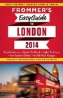 Cover: Frommer's EasyGuide to London 2014 - FrommerMedia