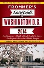 Cover: Frommer's EasyGuide to Washington, D.C. 2014 - FrommerMedia