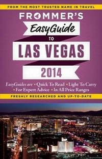 Enlarge image Cover: Frommer's EasyGuide to Las Vegas 2014 - FrommerMedia