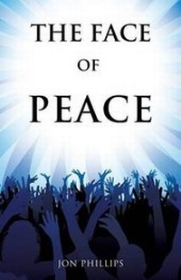 Enlarge image Cover: The Face of Peace - Xulon Press