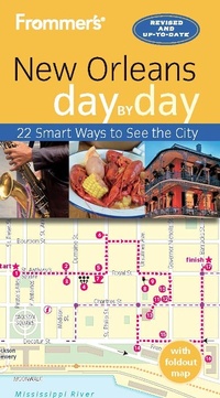 Abbildung von: Frommer's New Orleans day by day - FrommerMedia