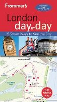 Abbildung von: Frommer's London day by day - FrommerMedia