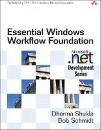 Enlarge image Cover: Essential Windows Workflow Foundation - Addison Wesley