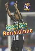 Cover: Soccer Star Ronaldinho - Enslow Publishing
