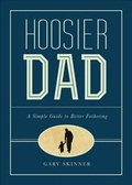 Cover: Hoosier Dad - Tate Publishing & Enterprises