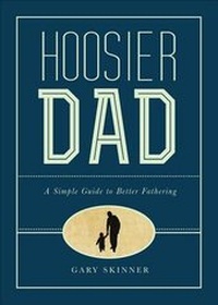 Enlarge image Cover: Hoosier Dad - Tate Publishing & Enterprises