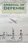 Cover: Arsenal of Defense - Texas State Historical Association,U.S.