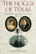 Cover: The Hoggs of Texas - Texas State Historical Association,U.S.