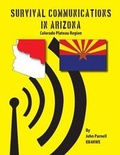 Cover: Survival Communications in Arizona - Tutor Turtle Press LLC