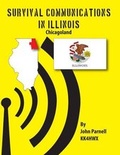 Cover: Survival Communications in Illinois - Tutor Turtle Press LLC