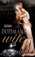 Cover: The Dopeman's Wife - Urban Books