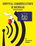 Cover: Survival Communications in Michigan - Tutor Turtle Press LLC