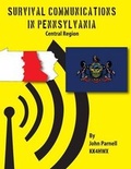 Cover: Survival Communications in Pennsylvania - Tutor Turtle Press LLC