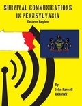 Cover: Survival Communications in Pennsylvania - Tutor Turtle Press LLC