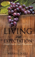 Cover: Living with Expectation - Xulon Press